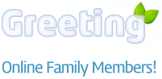 Greetings Online family members!